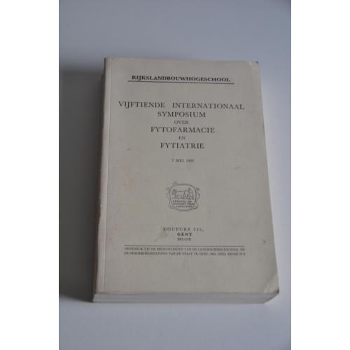 Vijftiende internationaal symposium over fytofarmacie en fytiatrie. 7 mei 1963. Rijkslandbouwhogeschool