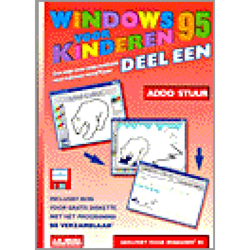 Te Koop 2 boeken van Addo Stuur en een van Jeroen Teelen. Windows voor Kinderen T.E.A.B.