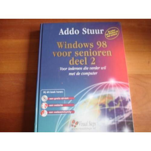 Te Koop Het Addo Stuur Boek Windows 98 Deel 2 voor Senioren T.e.a.b.  Windows 98 Deel 2 voor senioren.i