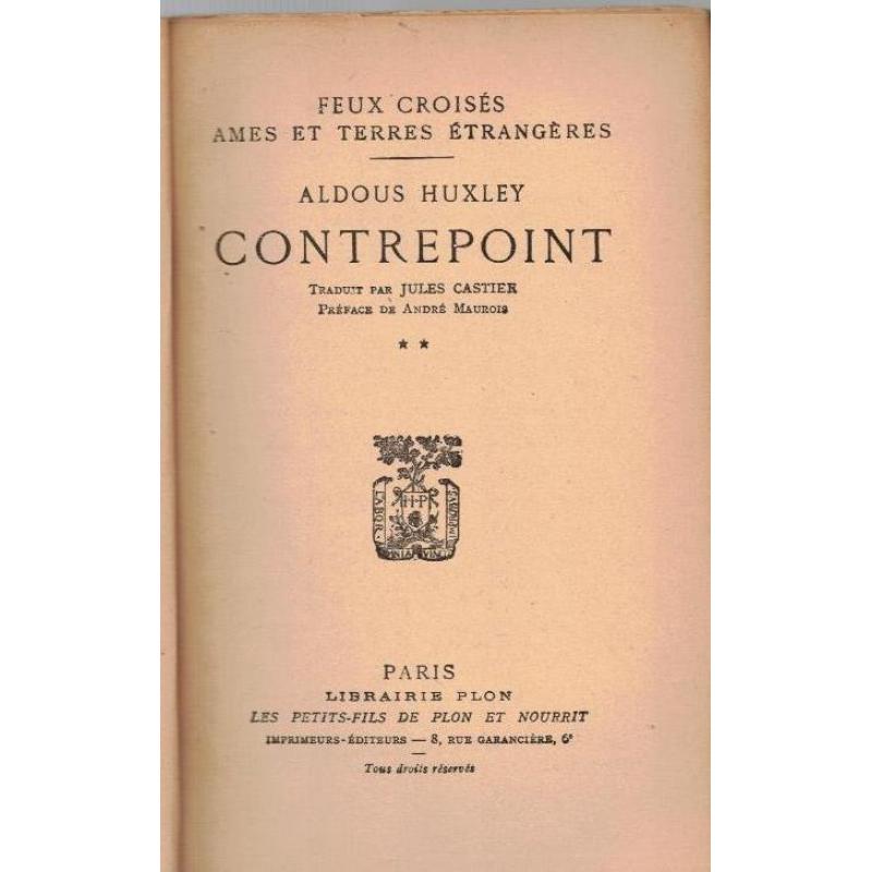 Aldous Huxley - Contrepoint