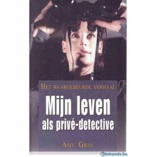 Amy Gray - Mijn leven als prive-detective