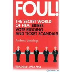 Andrew Jennings - Foul!: The Secret World of FIFA