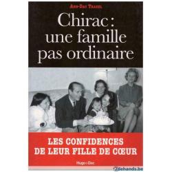 Anh-Dao Traxel - Chirac: Une famille pas ordinaire