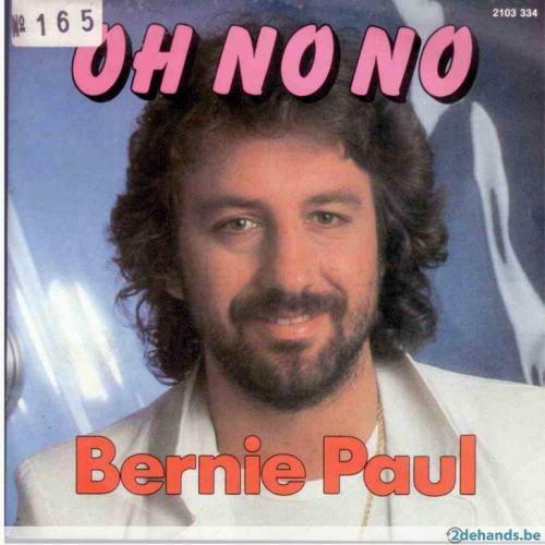 Bernie Paul - Oh No No