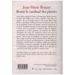 Jean-Marie Rouart - Bernis le cardinal des plaisirs