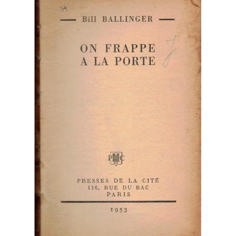 Bill S. Ballinger - On frappe à la porte