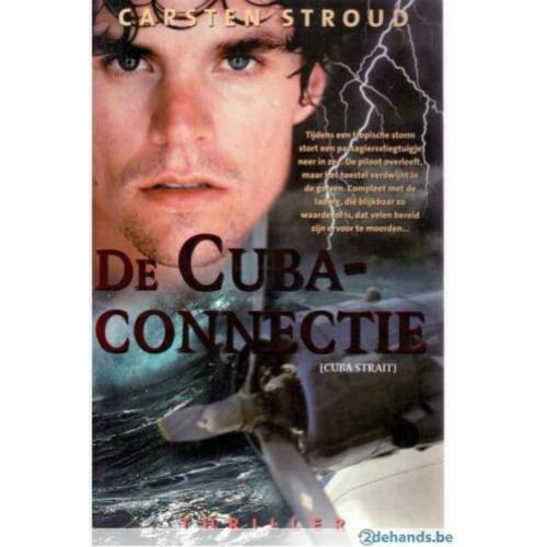 Carsten Stroud - De Cuba connectie