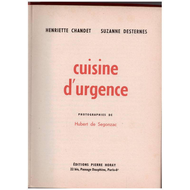 Henriette Chandet & Suzanne Desternes - Cuisine d&#039; urgence