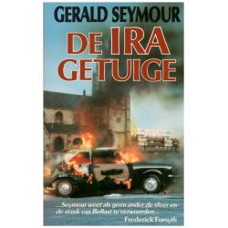 Gerald Seymour - De IRA-getuige