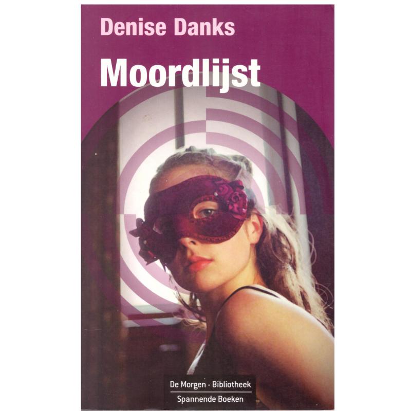 Denise Danks - Moordlijst