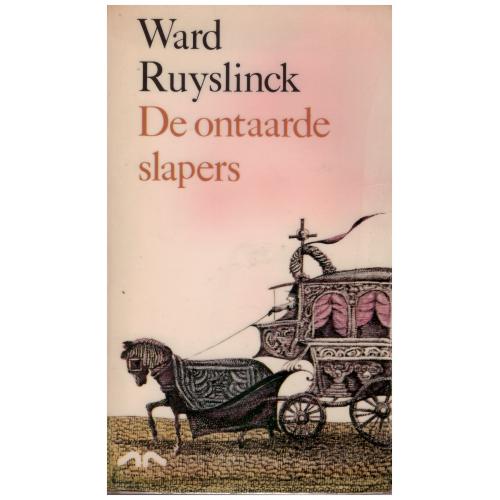 Ward Ruyslinck - De ontaarde slapers