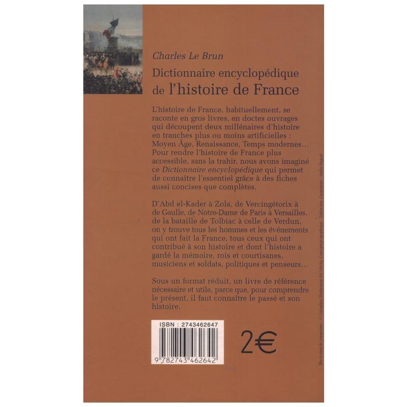 Charles Le Brun - Dictionnaire encyclopedique de l&#039;histoire de France