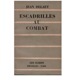 Jean Delaet - Escadrilles au combat