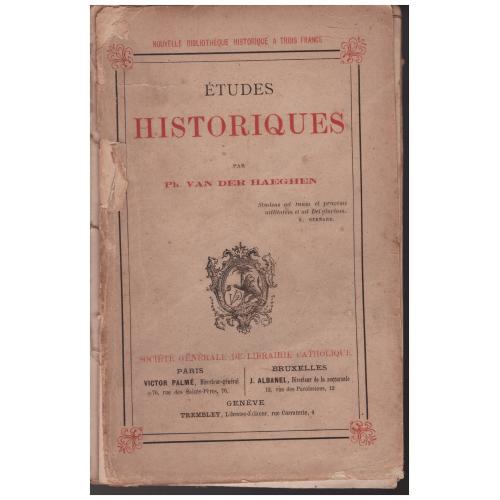 Philip Van der Haeghen - Etudes Historiques