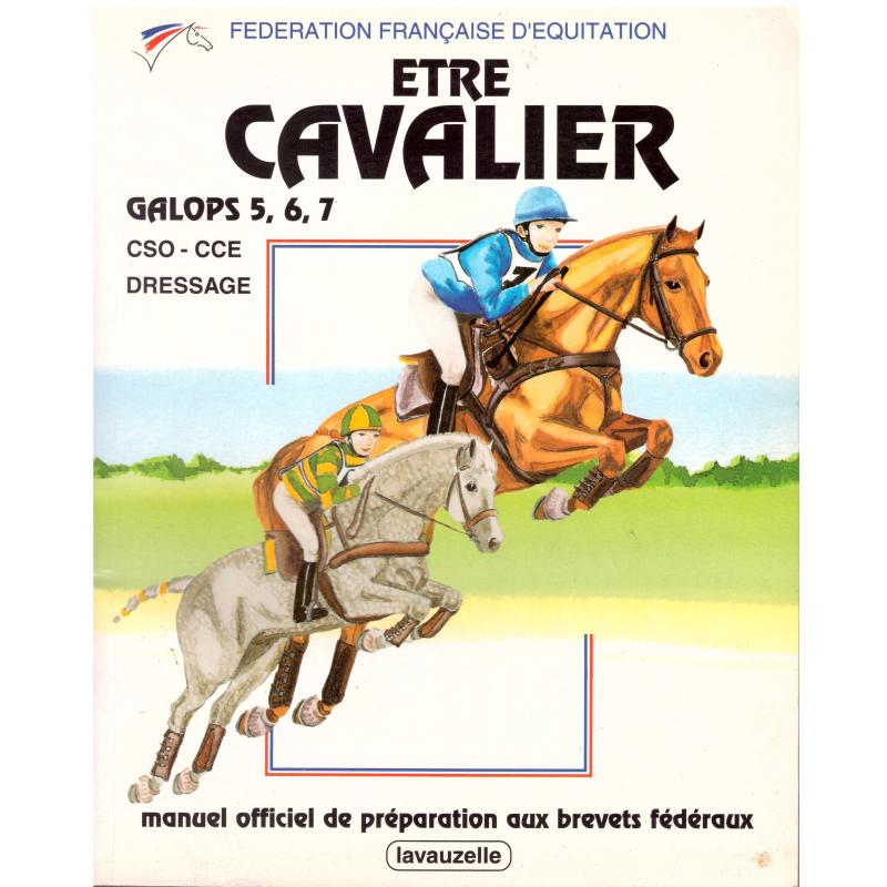 Fédération française d&#039;équitation - Etre Cavalier Galops 5, 6, 7