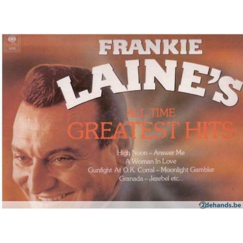 Frankie Laine&#039;s All Time Greatest