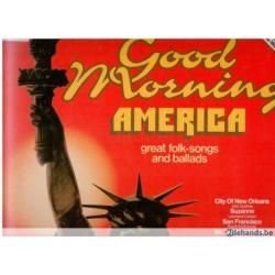 Good Morning America - Great Folk-Songs And Ballads