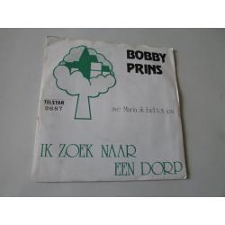 Bobby Prins , Ik zoek een Dorp