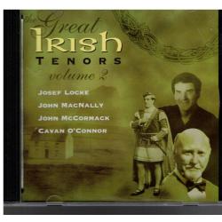 Great Irish Tenors, Vol. 2