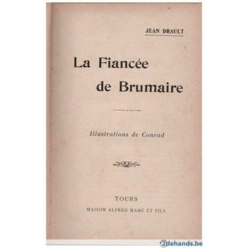 Jean Drault - La Fiancée de Brumaire