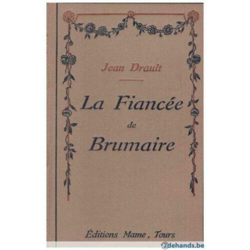 Jean Drault - La Fiancée de Brumaire