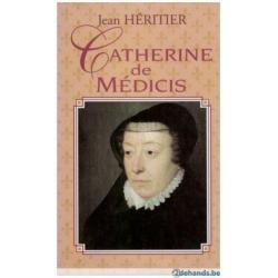 Jean Héritier - Catherine de Médicis