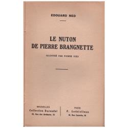 Edouard Ned- Le nuton de Pierre Brangnette