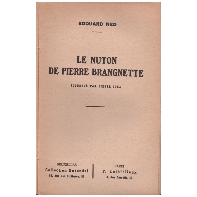 Edouard Ned- Le nuton de Pierre Brangnette