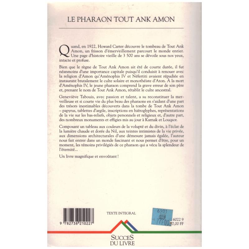 G.R.Tabouis - Le pharaon Tout Ank Amon