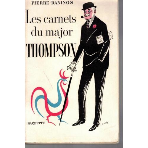 Pierre Daninos - Les carnets du major Thompson
