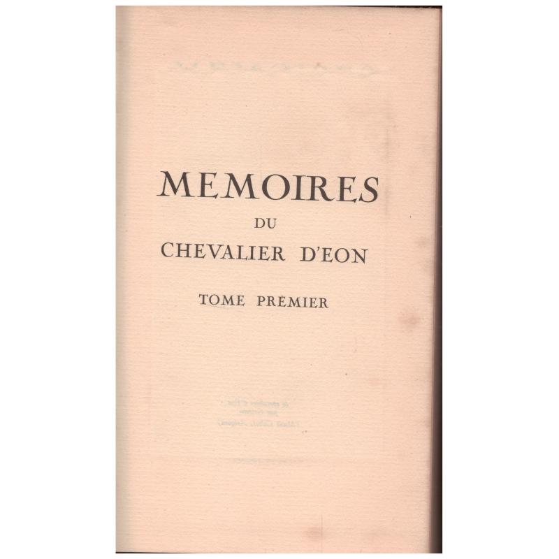 Chevalier d&#039;Eon - Mémoires du chevalier d&#039;Eon 1 & 2