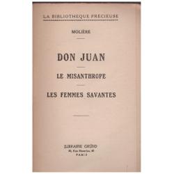 Molière - Don Juan-Le misantrope-Les femmes savantes