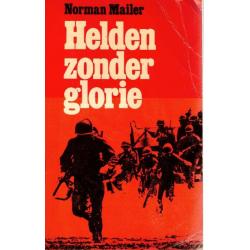 Norman Mailer - Helden Zonder Glorie