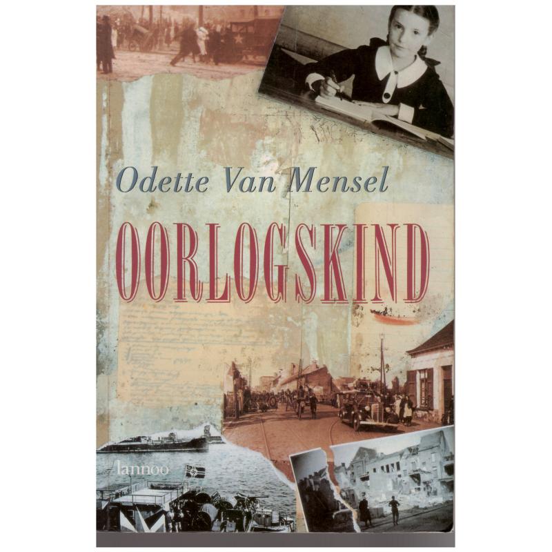 Odette Van Mensel - Oorlogskind