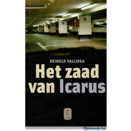 Reinold Vallinga - Het zaad van Icarus