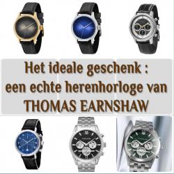 VADERDAG : 6 prachtige HERENHORLOGES VAN THOMAS EARNSHAW