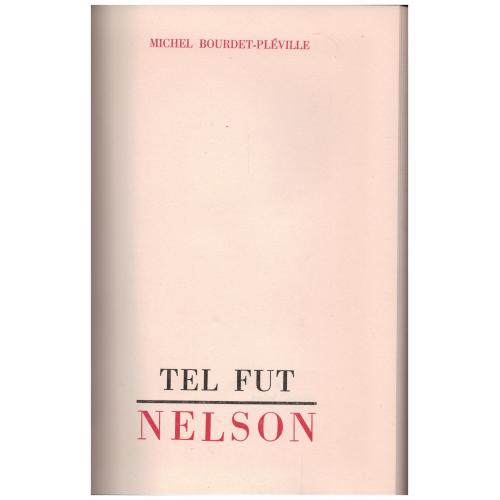 Michel Bourdet-Pléville - Tel fut Nelson