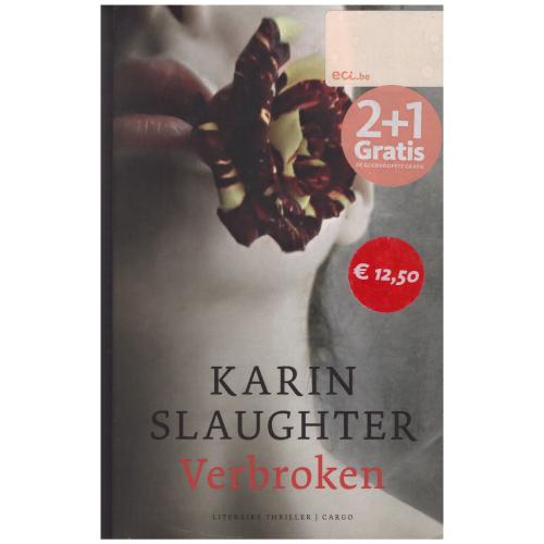 Karin Slaughter - Verbroken