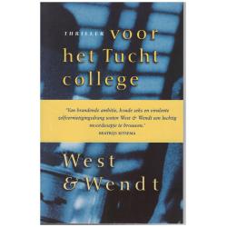 West & Wendt - Voor het Tuchtcollege