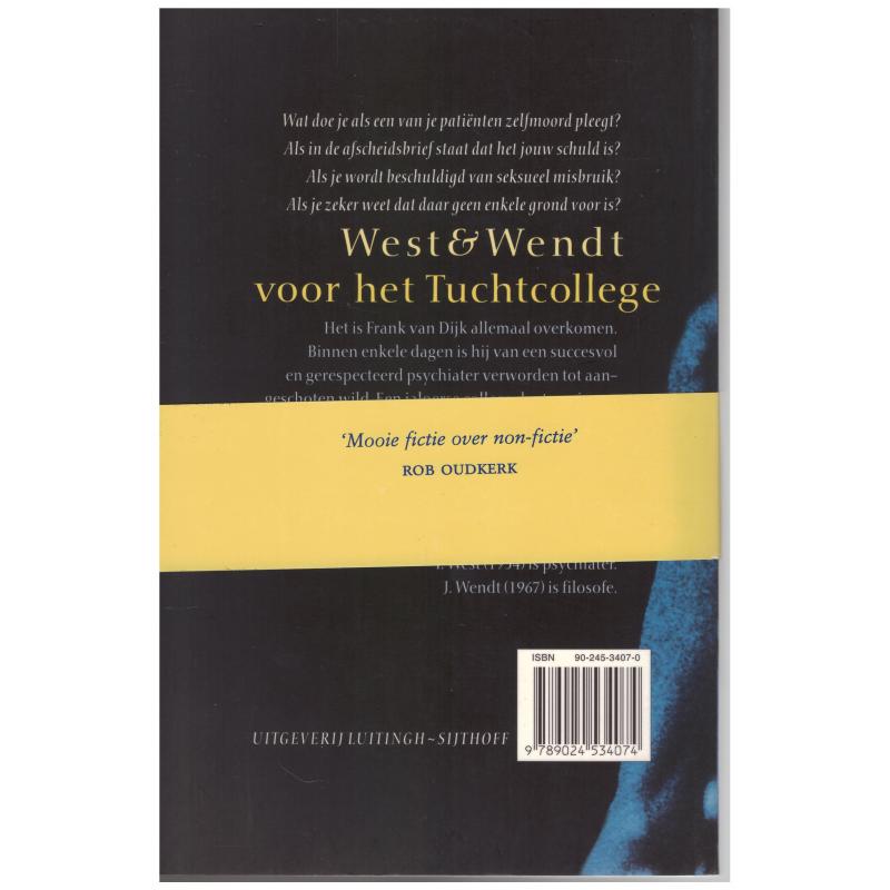 West & Wendt - Voor het Tuchtcollege