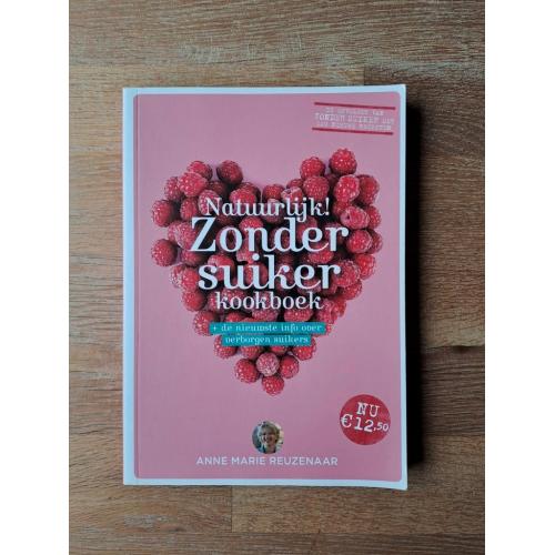 Natuurlijk! Zonder suiker kookboek - Anne Marie Reuzenaar