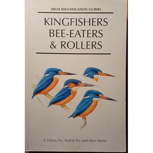 boek: Kingfischers, bee-eaters & rollers